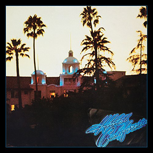 Hotel California（40th Anniversary Expanded Edition）