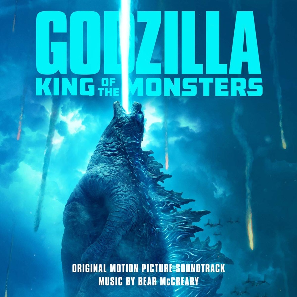 Godzilla: King of the Monsters（Original Motion Picture Soundtrack）